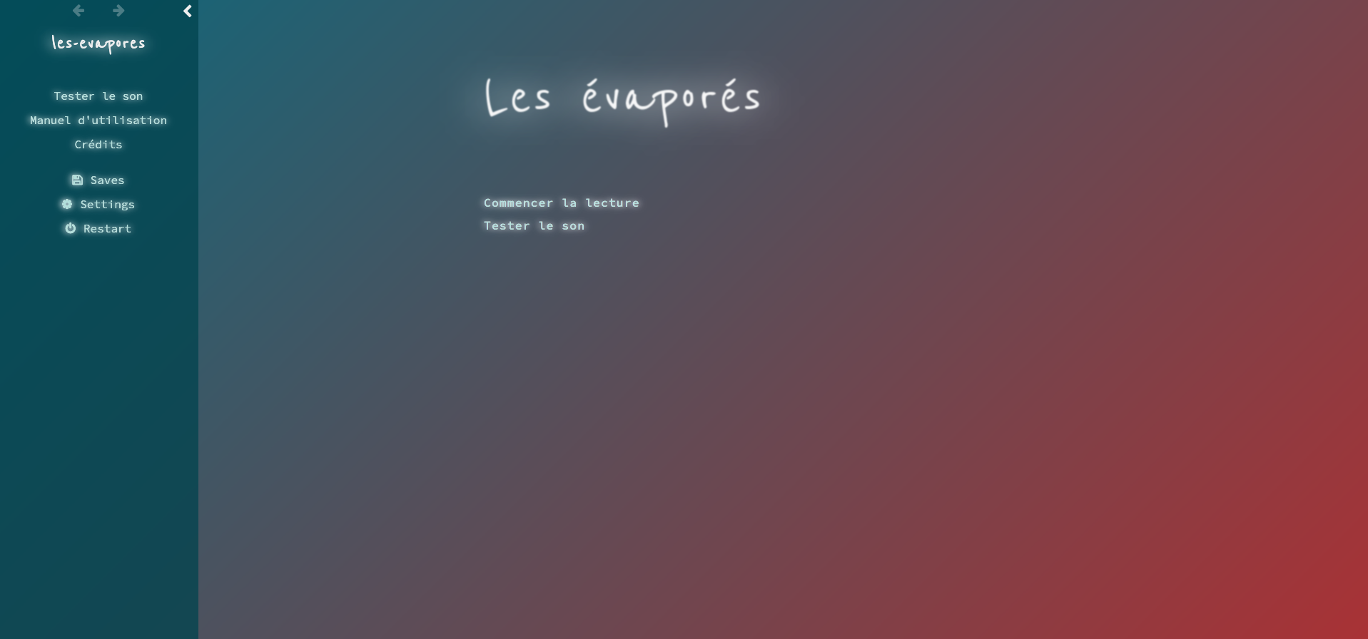 Menu des évaporés version Twine. La page a un fond dégradé allant du rouge-rose au vert foncé. Le texte est blanc avec un effet halo de lumière qui lui donne l'impression de briller.